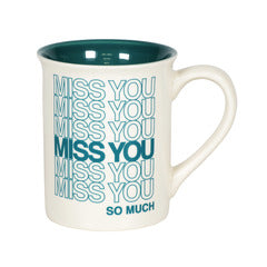 Miss You Repeat Type Mug  - Country N More Gifts