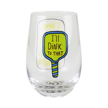 Dinking Problem Stemless Glass - Country N More Gifts