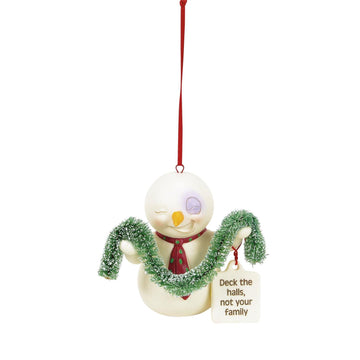 Deck the Halls Not Family Ornament - Country N More Gifts
