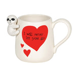 I will never let you go - Sculpted Sloth Mug  - Country N More Gifts