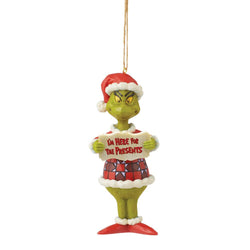 I'm Here For Presents - Grinch PVC Ornament  - Country N More Gifts