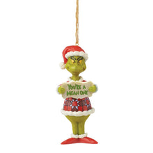 You're A Mean One - Grinch Ornament